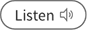 Listen